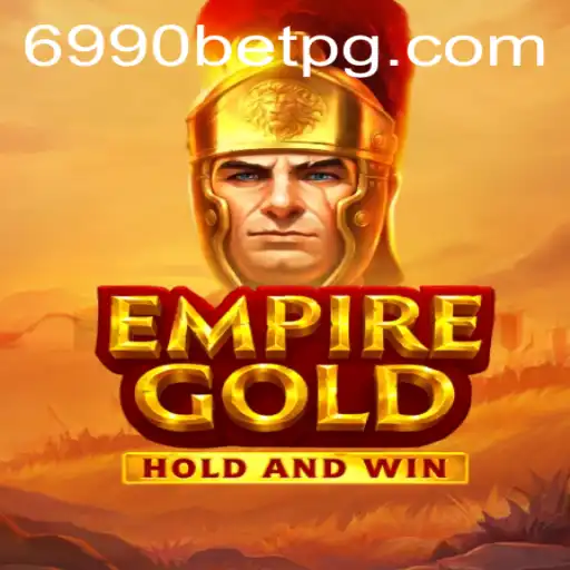 Descubra o Mundo de EmpireGold: O Jogo de Aventura em 6990BET.com