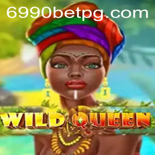 Descubra o Fascinante Mundo de WildQueen no 6990BET.com